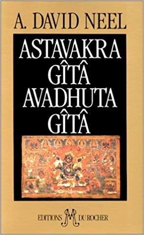 Livre Astavakra & Avadhuta Giga de A. David Neel